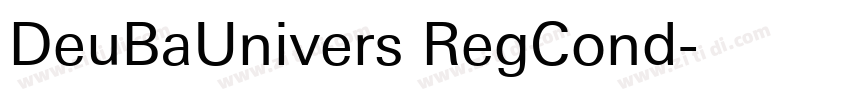 DeuBaUnivers RegCond字体转换 DeuBaUnivers RegCond字体转换